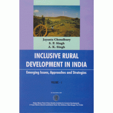 Inclusive Rural Development in India: Emerging Issues, Approaches & Strategies, (4 Volumes)